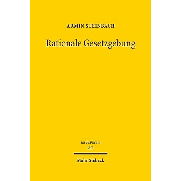 Rationale Gesetzgebung, Armin Steinbach
