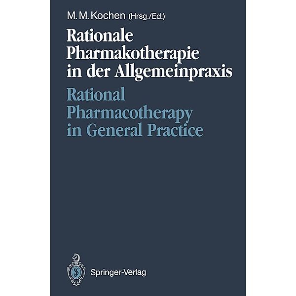 Rationale Pharmakotherapie in der Allgemeinpraxis / Rational Pharmacotherapy in General Practice