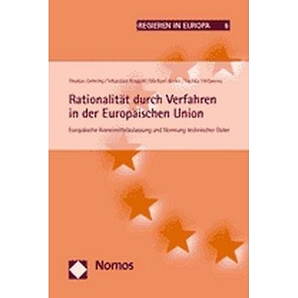 Rationalität durch Verfahren in der Europäischen Union, Thomas Gehring, Sebastian Krapohl, Michael Kerler, Sachka Stefanova
