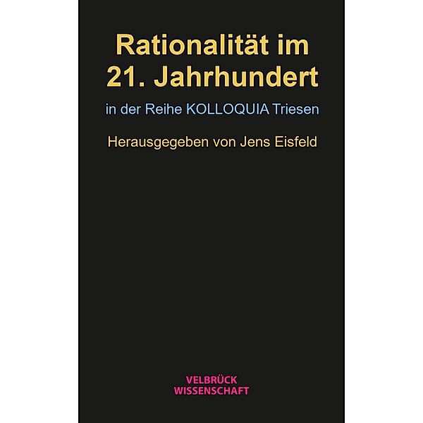 Rationalität im 21. Jahrhundert