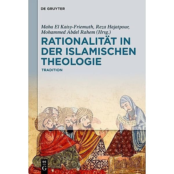 Rationalität in der Islamischen Theologie