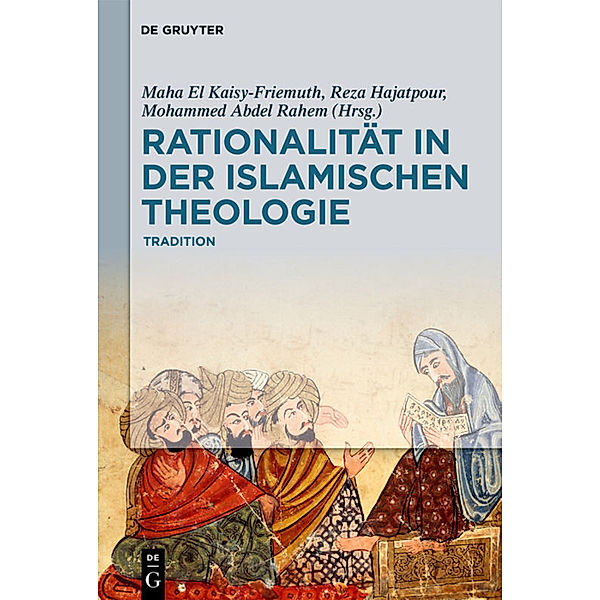 Rationalität in der Islamischen Theologie