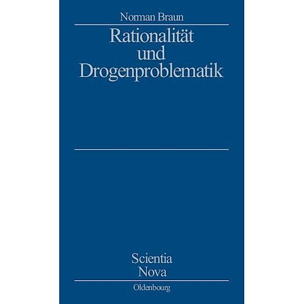 Rationalität und Drogenproblematik / Jahrbuch des Dokumentationsarchivs des österreichischen Widerstandes, Norman Braun