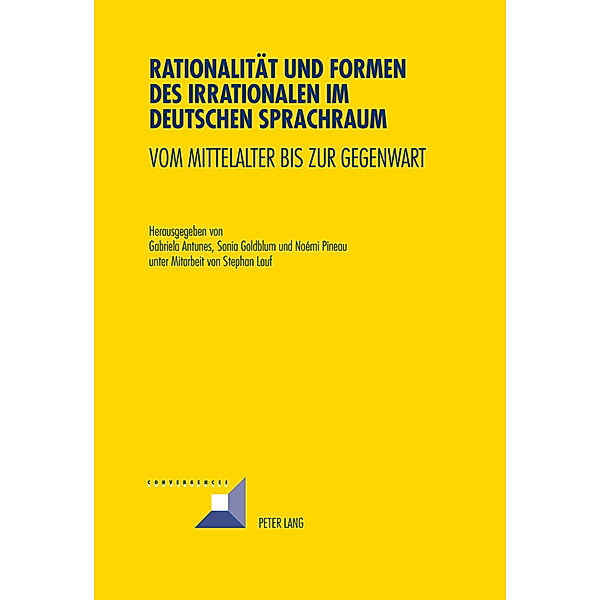 Rationalität und Formen des Irrationalen im deutschen Sprachraum