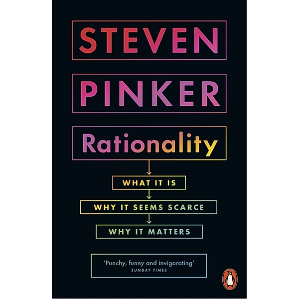 Rationality, Steven Pinker