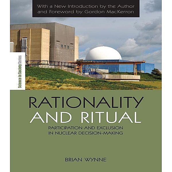 Rationality and Ritual / The Earthscan Science in Society Series, Brian Wynne