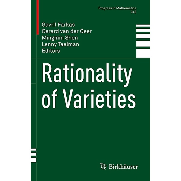 Rationality of Varieties / Progress in Mathematics Bd.342