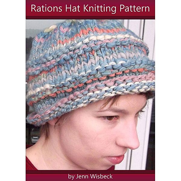 Rations Hat Bulky Knitting Pattern / Jenn Wisbeck, Jenn Wisbeck