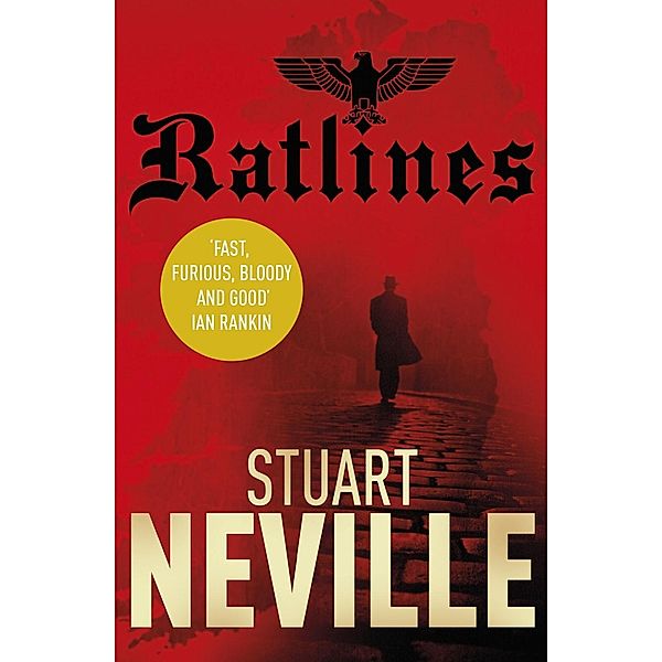 Ratlines, Stuart Neville