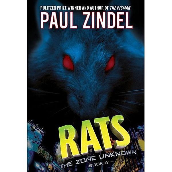 Rats / The Zone Unknown Bd.4, Paul Zindel