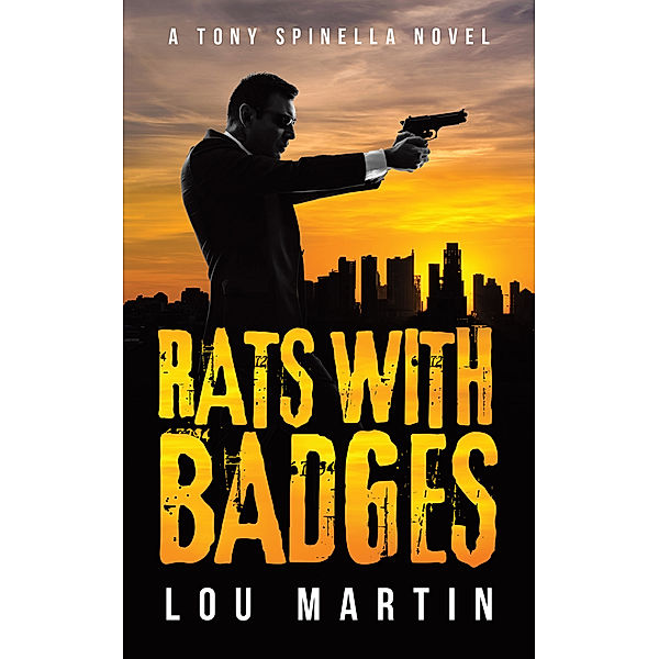 Rats with Badges, Lou Martin