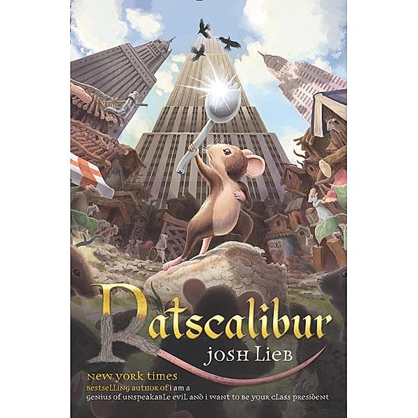 Ratscalibur, Josh Lieb