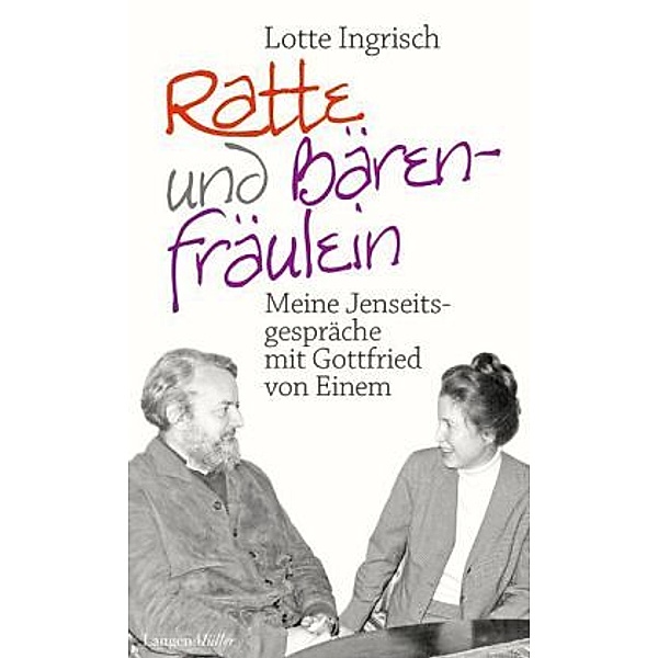 Ratte und Bärenfräulein, Lotte Ingrisch