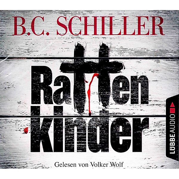 Rattenkinder, 6 CDs, B. C. Schiller