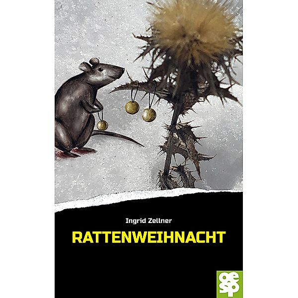 Rattenweihnacht, Ingrid Zellner