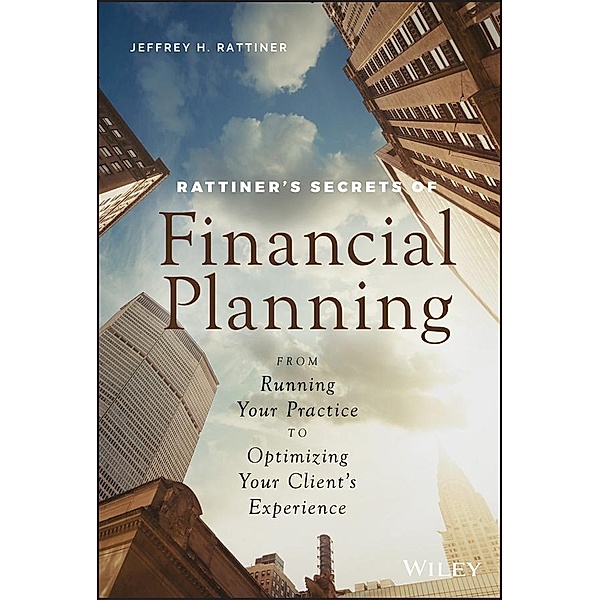 Rattiner's Secrets of Financial Planning, Jeffrey H. Rattiner