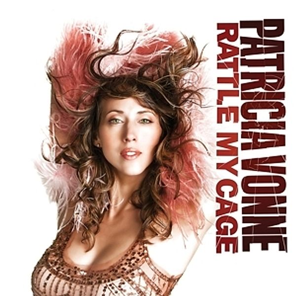 Rattle My Cage, Patricia Vonne