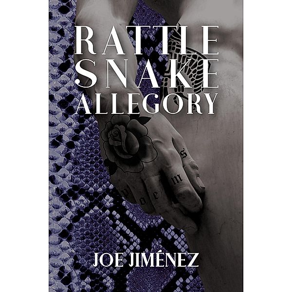 Rattlesnake Allegory, Joe Jimenez