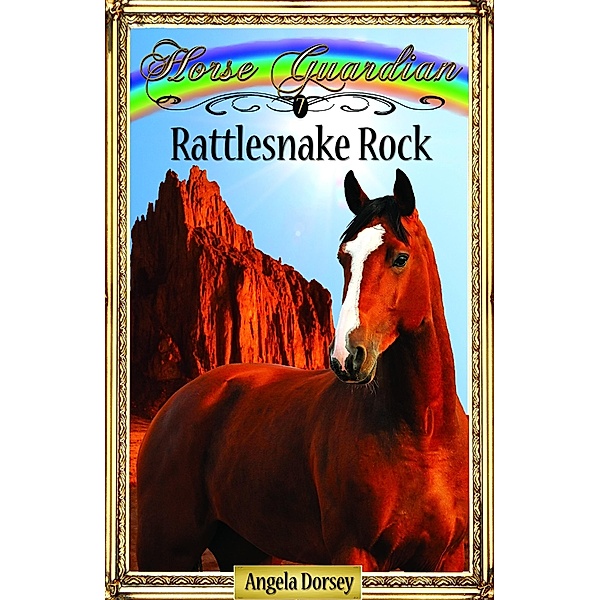 Rattlesnake Rock, Angela Dorsey