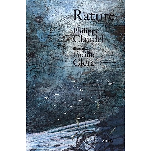 Rature, Philippe Claudel