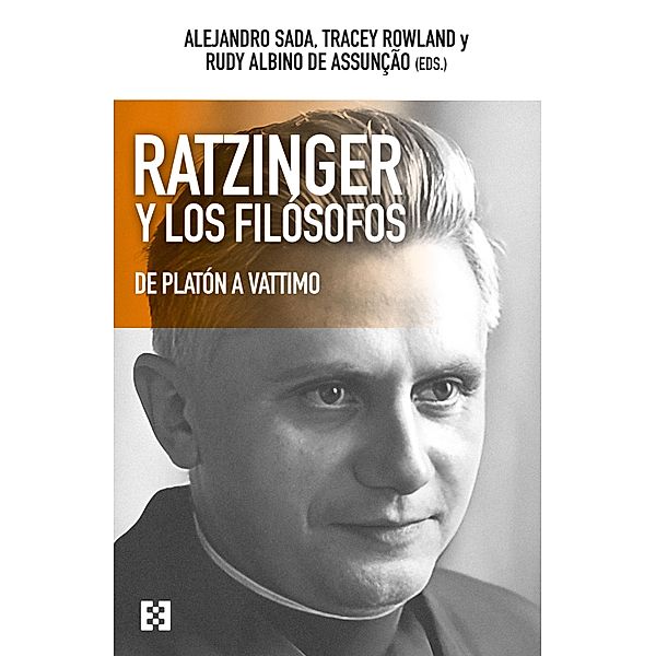 Ratzinger y los filósofos / Nuevo Ensayo Bd.123