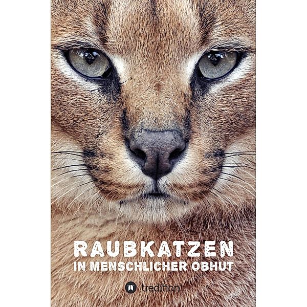 Raubkatzen in menschlicher Obhut, Katerina Mirus