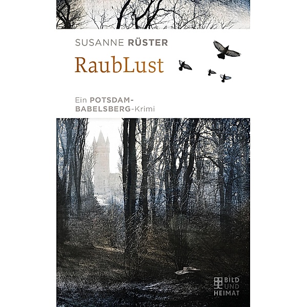 RaubLust, Susanne Rüster