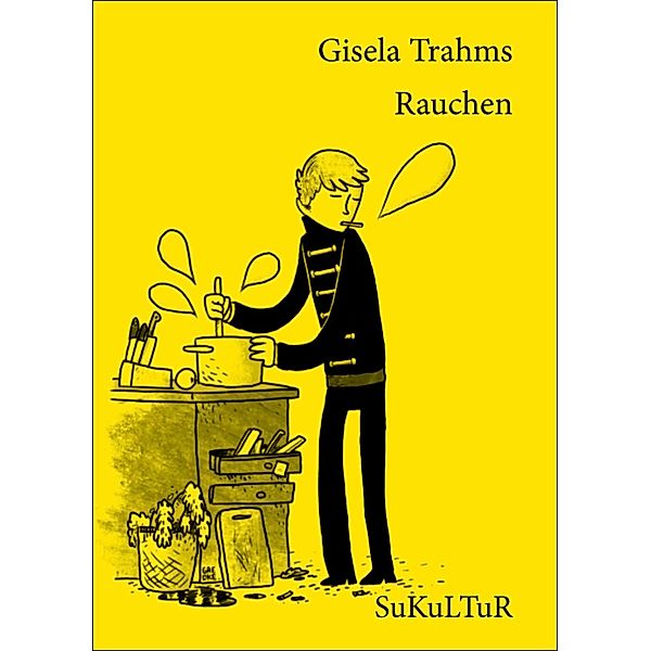 Rauchen, Gisela Trahms