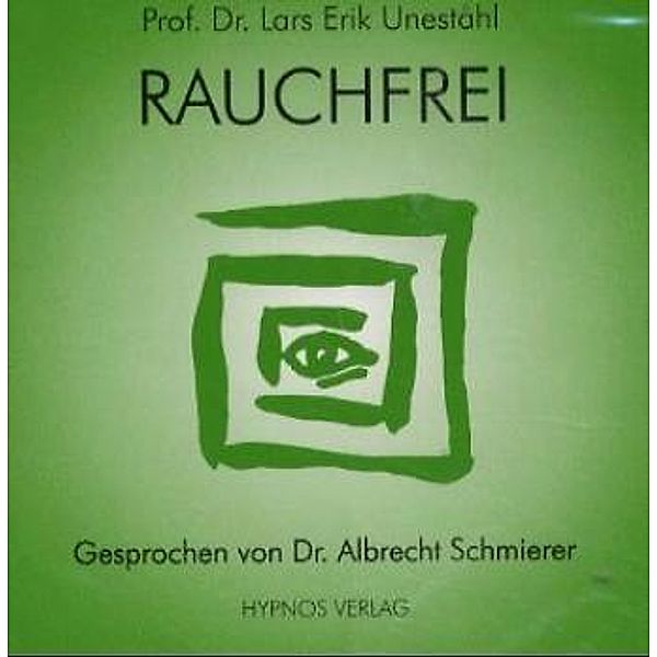 Rauchfrei, 1 Audio-CD, Lars-Eric Uneståhl