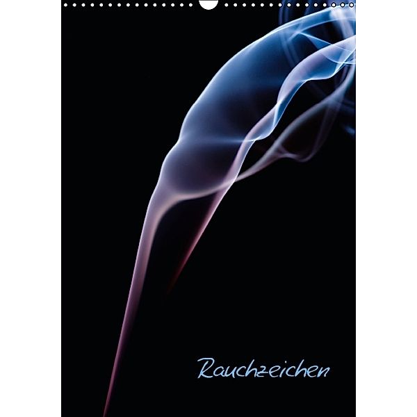 Rauchzeichen (Wandkalender 2014 DIN A3 hoch), Alexander Kulla