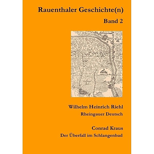 Rauenthaler Geschichte(n).Bd.2