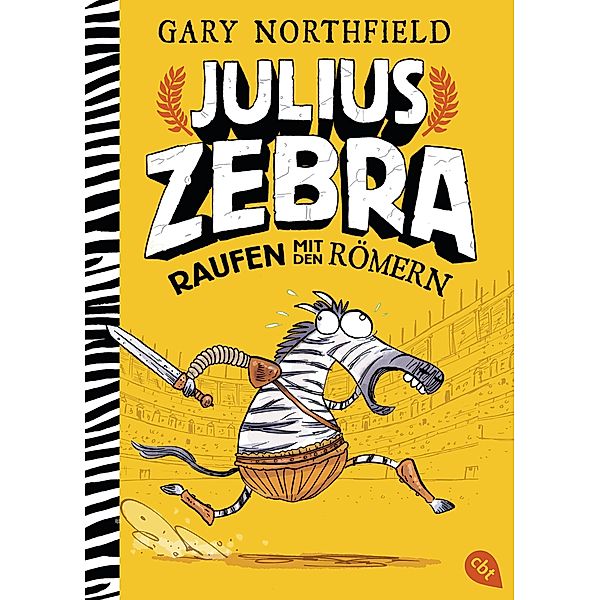 Raufen mit den Römern / Julius Zebra Bd.1, Gary Northfield