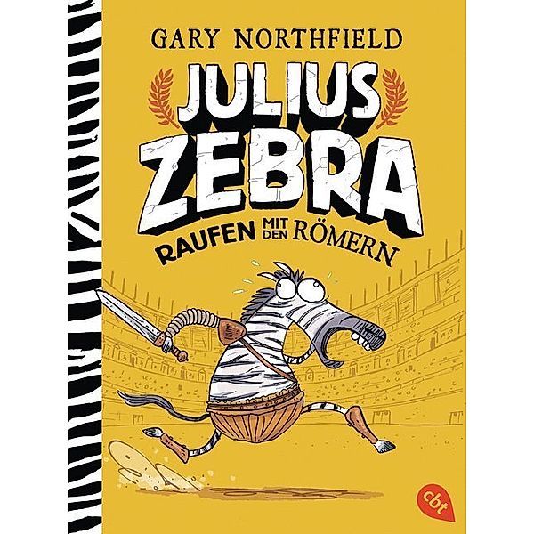 Raufen mit den Römern / Julius Zebra Bd.1, Gary Northfield