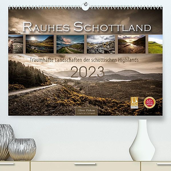 Rauhes Schottland (Premium, hochwertiger DIN A2 Wandkalender 2023, Kunstdruck in Hochglanz), Oliver Pinkoss