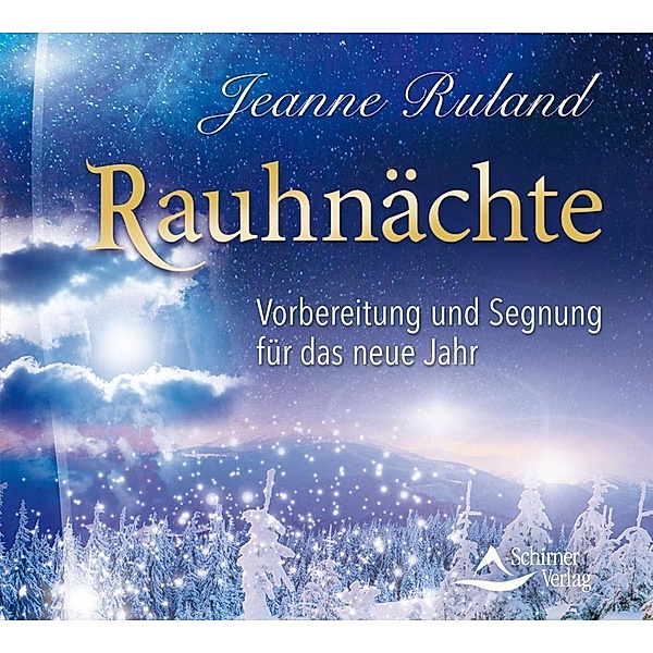 Rauhnächte, 1 Audio-CD, Jeanne Ruland