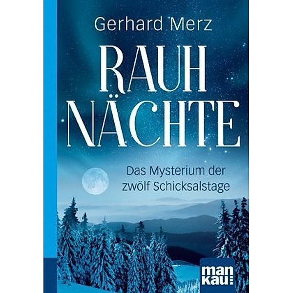Rauhnächte, Gerhard Merz