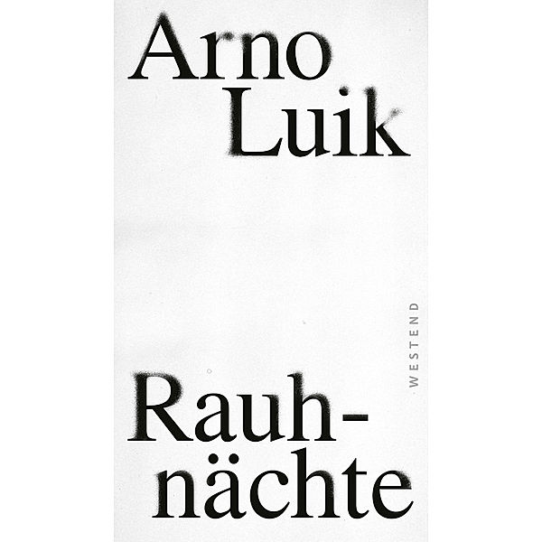 Rauhnächte, Arno Luik