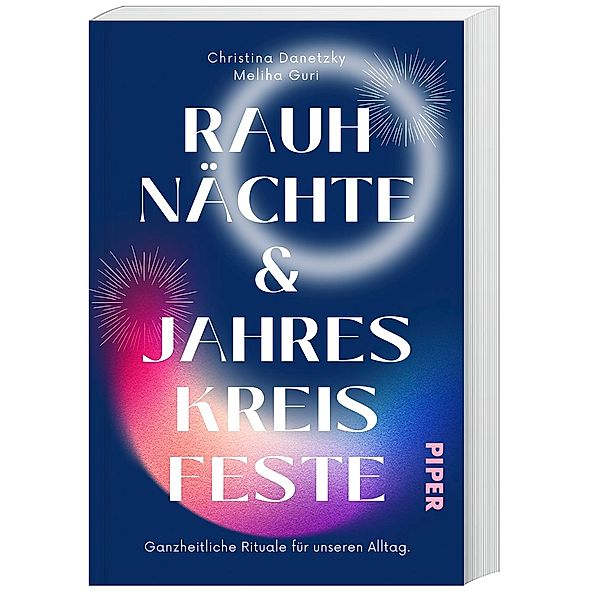 Rauhnächte und Jahreskreisfeste, Christina Danetzky, Meliha Guri