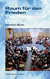 Raum für den Frieden - eBook - Harrison Owen,