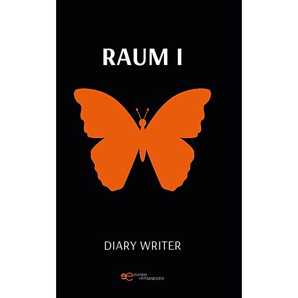 RAUM I, Diary Writer