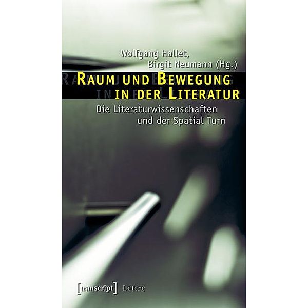 Raum und Bewegung in der Literatur / Lettre