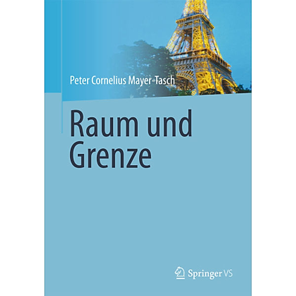 Raum und Grenze, Peter Cornelius Mayer-Tasch