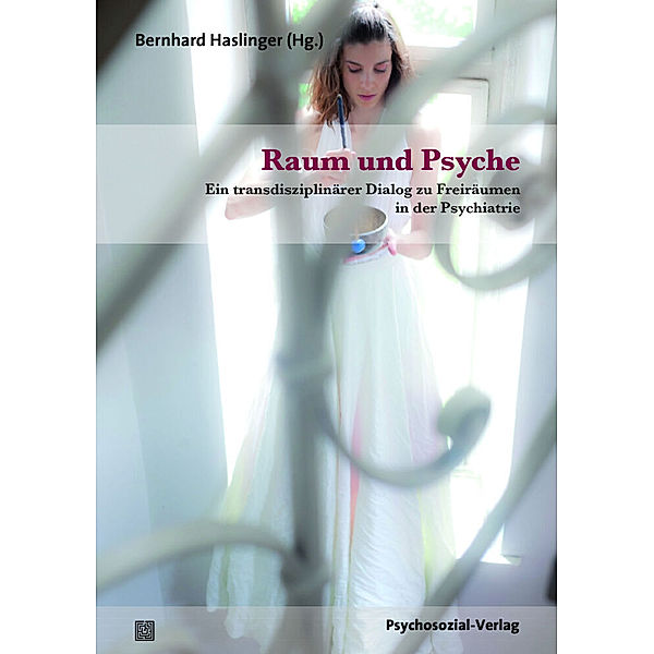 Raum und Psyche