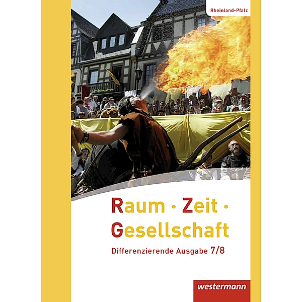 Raum - Zeit - Gesellschaft - Ausgabe 2016 für Rheinland-Pfalz, Thomas Brühne, Jörg Pfeiffer