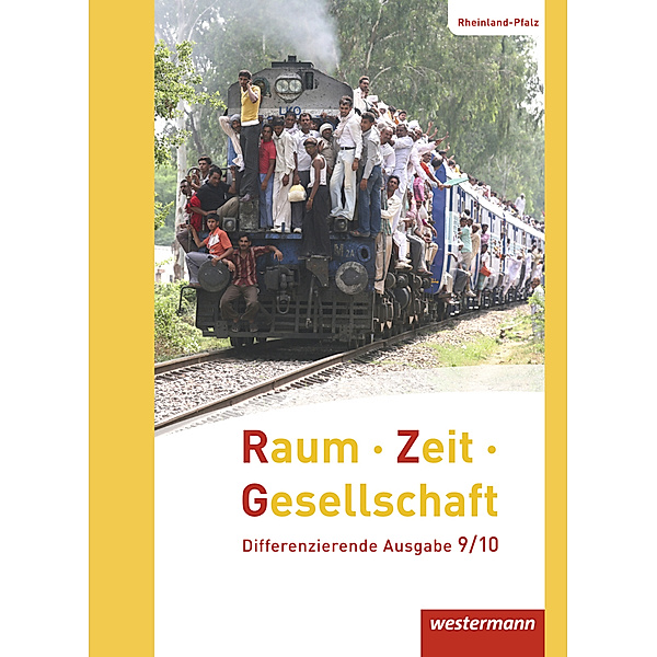 Raum - Zeit - Gesellschaft - Ausgabe 2016 für Rheinland-Pfalz, Thomas Brühne, Jörg Pfeiffer