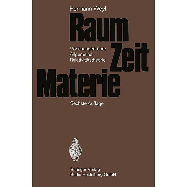 Raum - Zeit - Materie, Hermann Weyl
