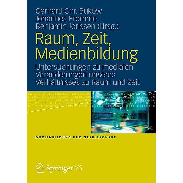 Raum, Zeit, Medienbildung