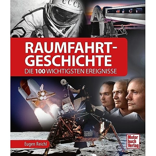 Raumfahrt-Geschichte, Eugen Reichl