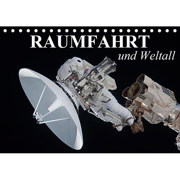 Raumfahrt und Weltall (Tischkalender 2021 DIN A5 quer), Elisabeth Stanzer