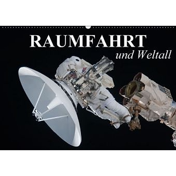 Raumfahrt und Weltall (Wandkalender 2015 DIN A2 quer), Elisabeth Stanzer